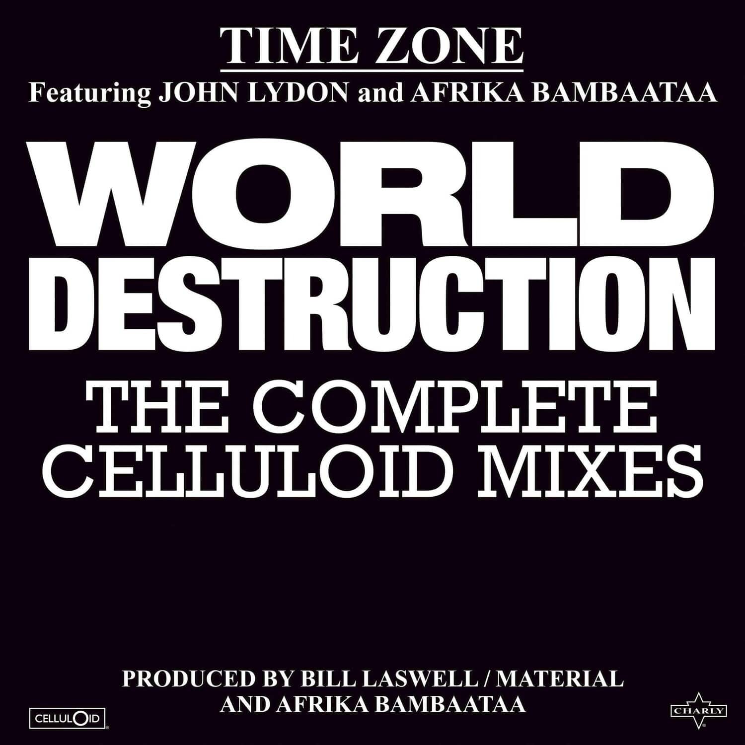 Time Zone - World Destruction: The Complete Celluloid Mixes  - VINYL LP
