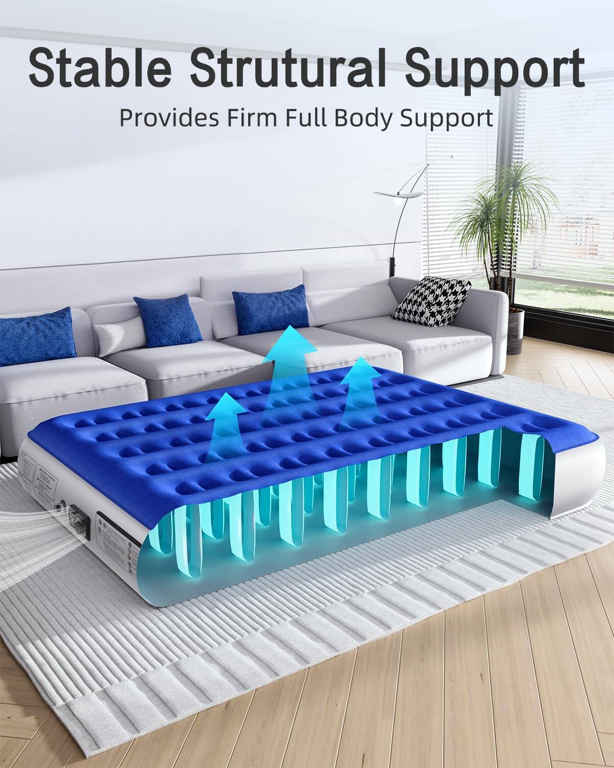 Stable Structural Support  
Provides Firm Full Body Support