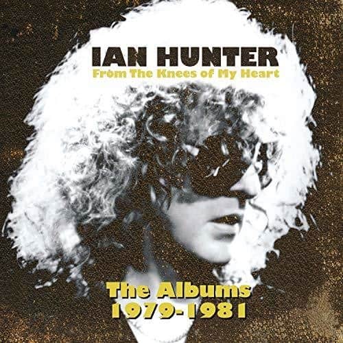 Ian Hunter - From The Knees Of My Heart (the Albums 1979-1981)   - COMPACT DISCS [CD] price history on PriceWatchPro
