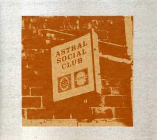 Astral Social Club - Astral Social Club  - COMPACT DISCS