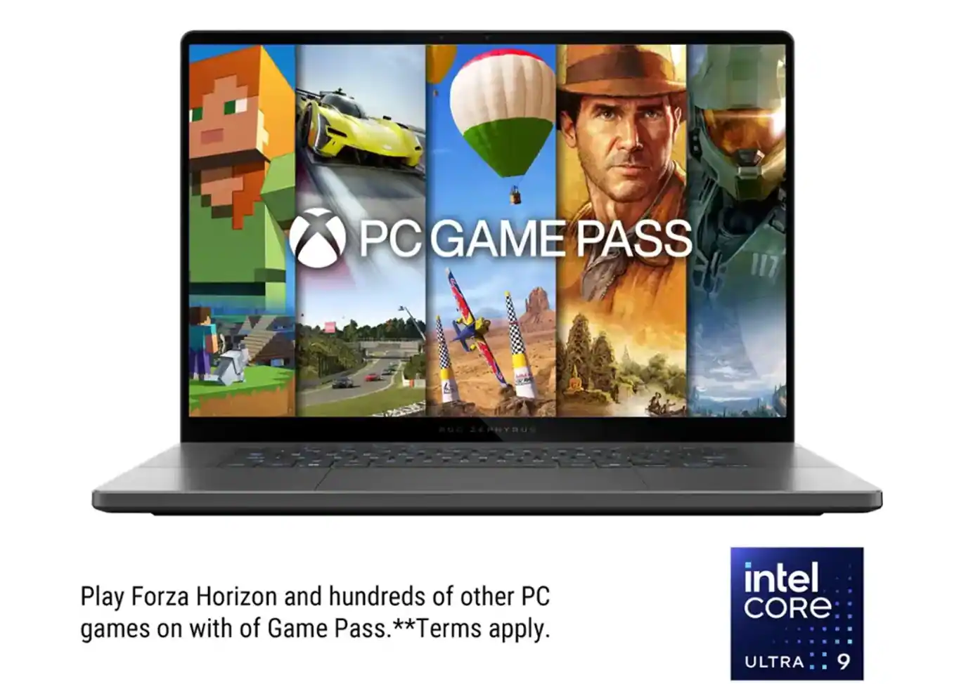 PC GAME PASS

Play Forza Horizon and hundreds of other PC games on with Game Pass. **Terms apply.

intel CORE ULTRA 9
