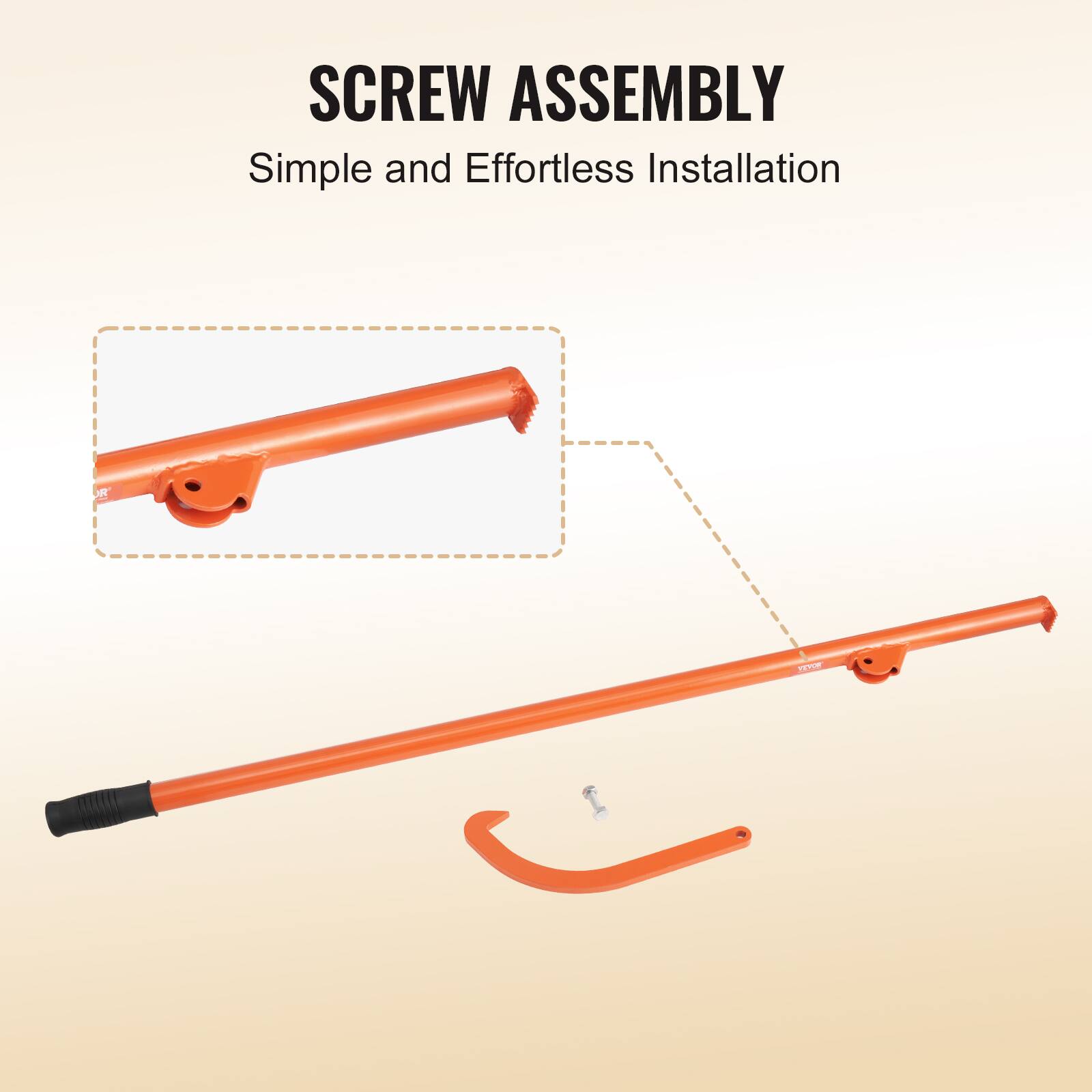 SCREW ASSEMBLY  
Simple and Effortless Installation