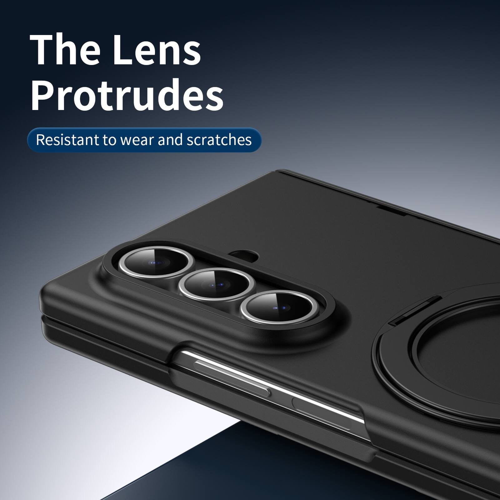 The Lens Protrudes  
Resistant to wear and scratches