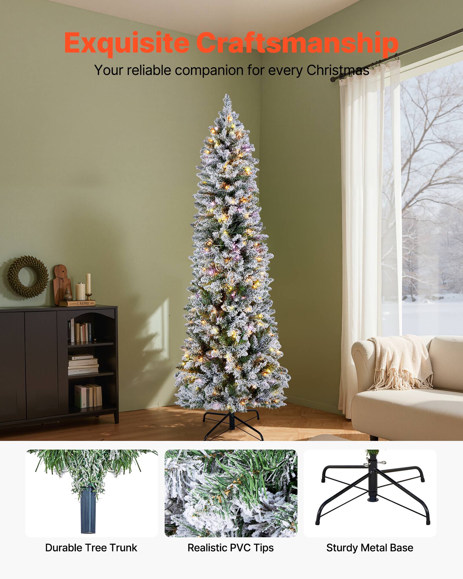 Exquisite Craftsmanship  
Your reliable companion for every Christmas  

- Durable Tree Trunk  
- Realistic PVC Tips  
- Sturdy Metal Base