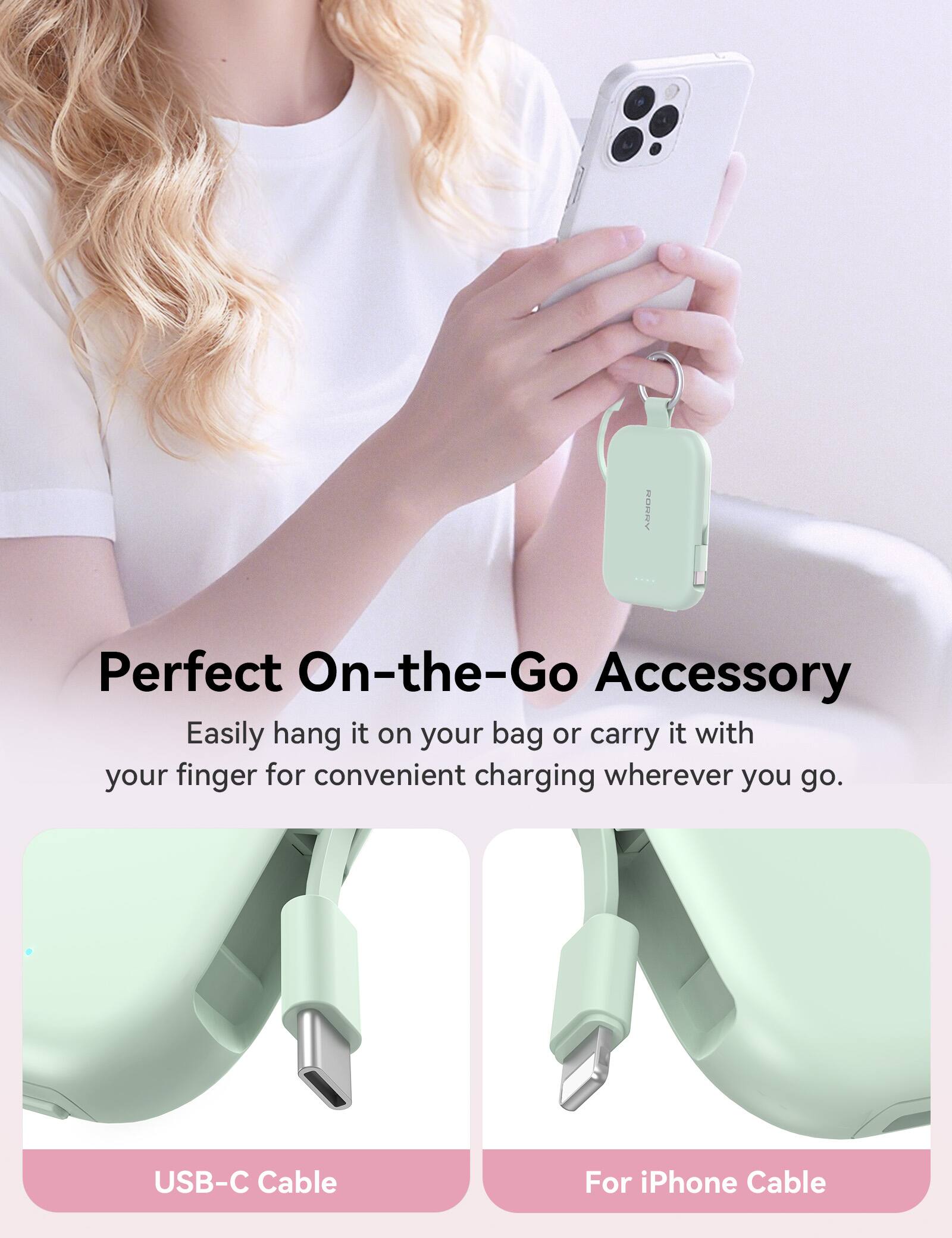 Perfect On-the-Go Accessory  
Easily hang it on your bag or carry it with your finger for convenient charging wherever you go.  

USB-C Cable  
For iPhone Cable