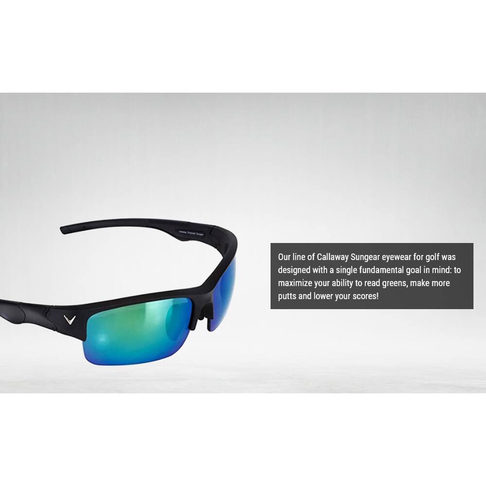 Our line of Callaway Sungear eyewear for golf was designed with a single fundamental goal in mind: to maximize your ability to read greens, make more putts and lower your scores!