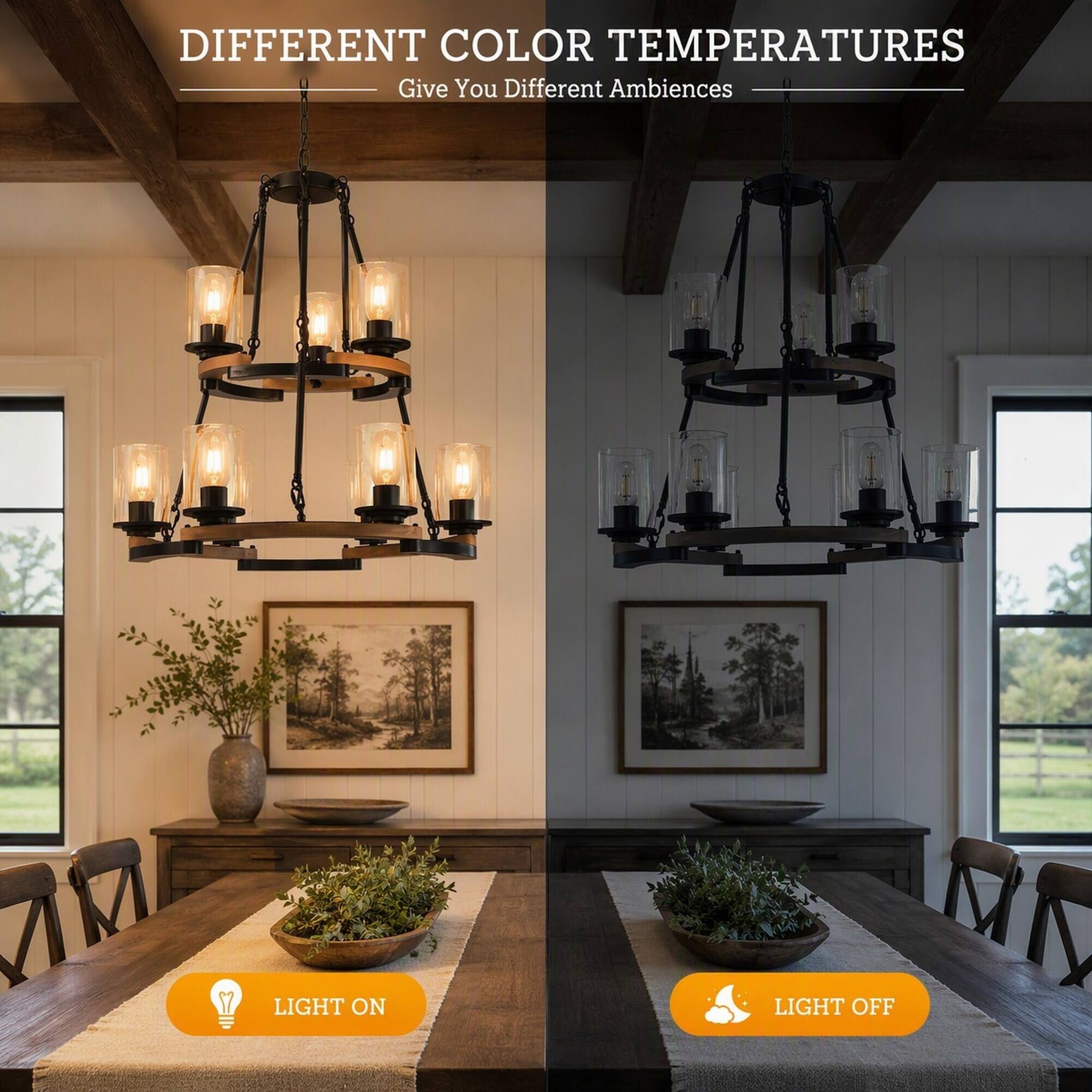 DIFFERENT COLOR TEMPERATURES Give You Different Ambiences

LIGHT ON
LIGHT OFF