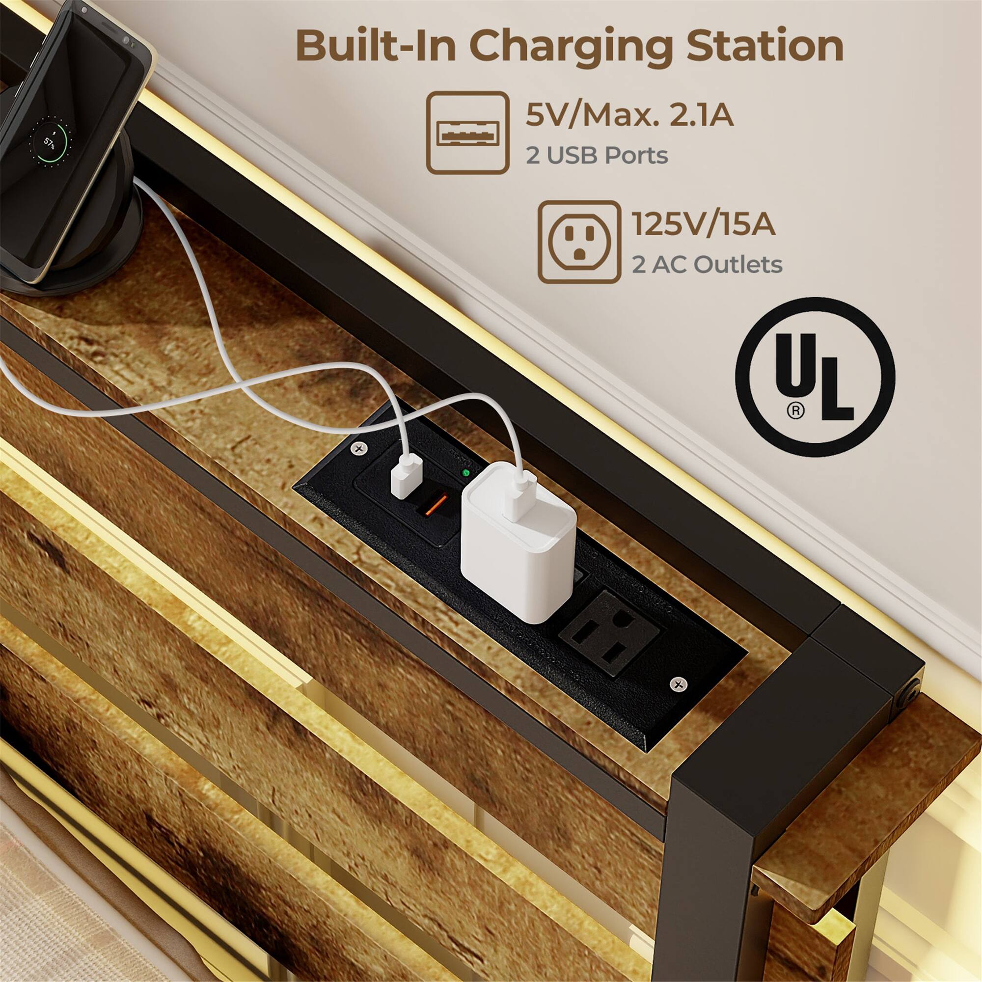 Built-In Charging Station

5V/Max. 2.1A  
2 USB Ports

125V/15A  
2 AC Outlets

UL