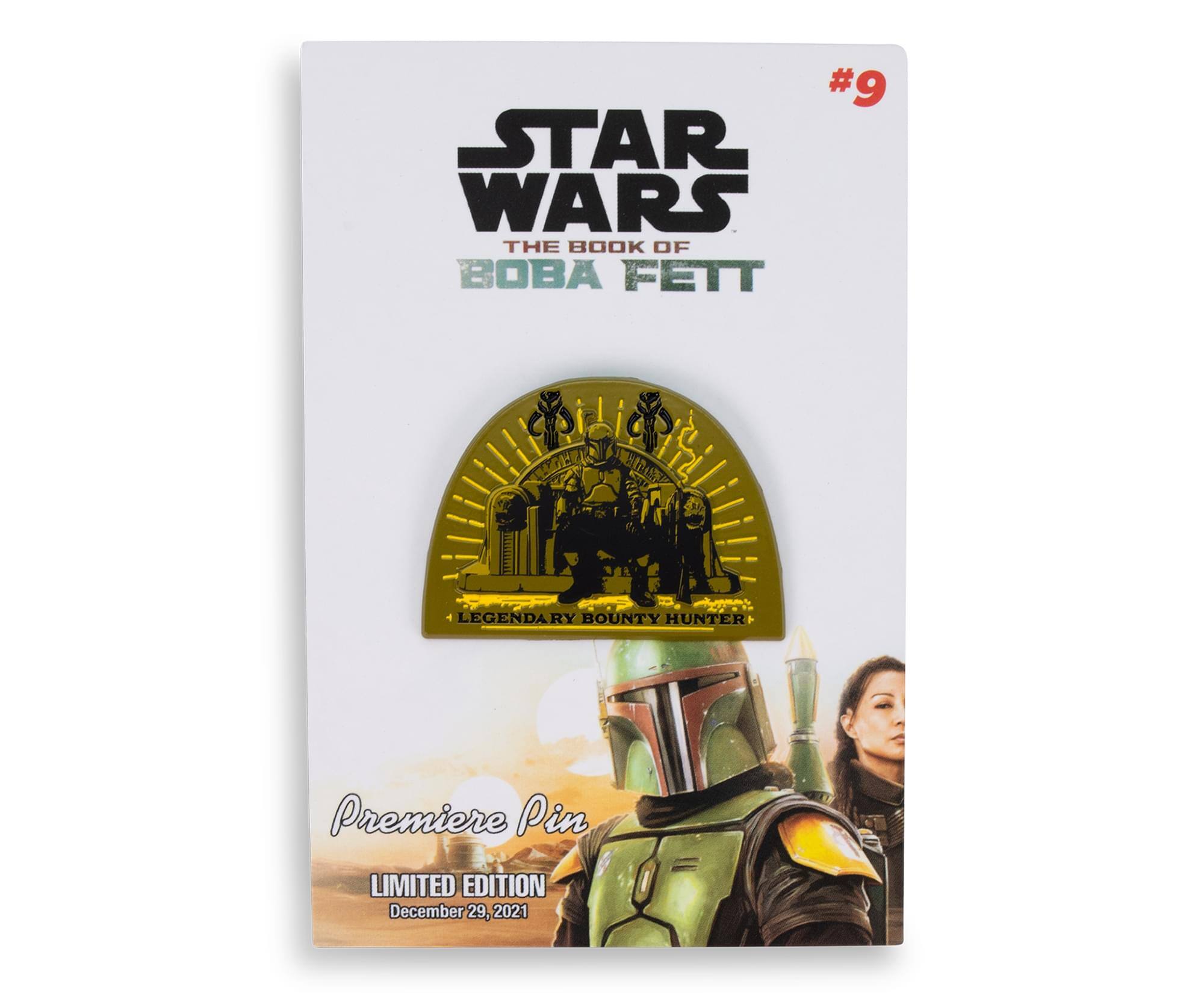 #9 STAR WARS THE BOOK OF BOBA FETT LEGENDARY BOUNTY HUNTER Premiere Pin LIMITED EDITION December 29, 2021