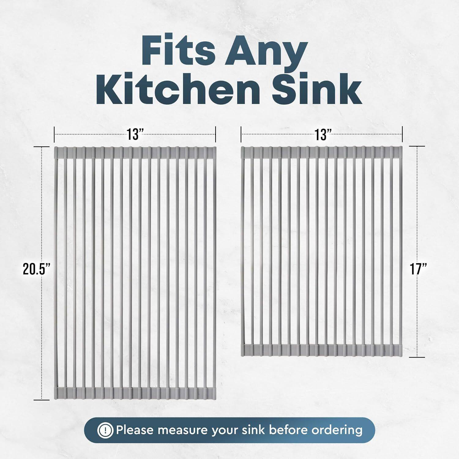 Fits Any Kitchen Sink

13" 13" 20.5" 17"

Please measure your sink before ordering