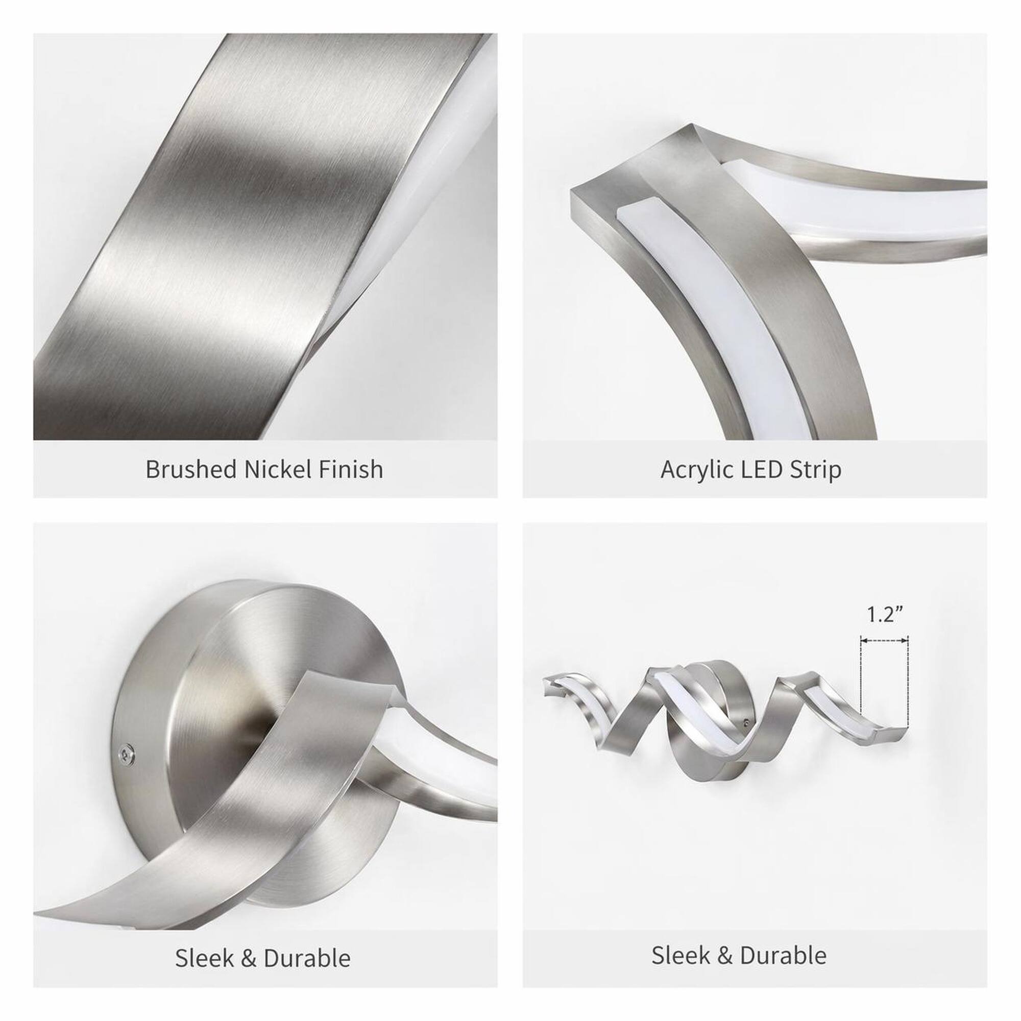 Brushed Nickel Finish  
Acrylic LED Strip  
1.2"  
Sleek & Durable  
Sleek & Durable