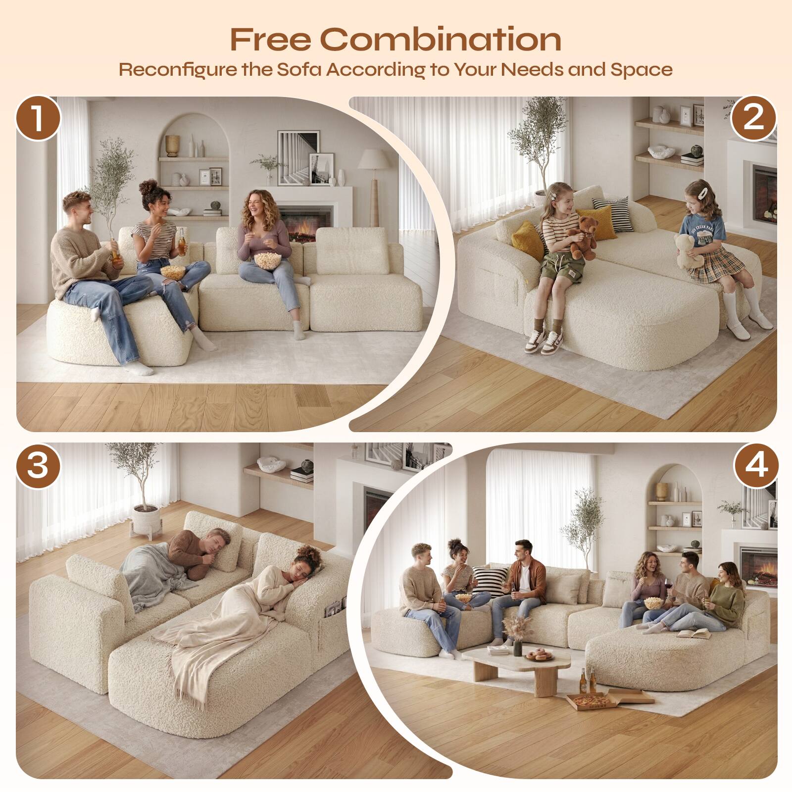 Free Combination  
Reconfigure the Sofa According to Your Needs and Space

1  
2  
3  
4