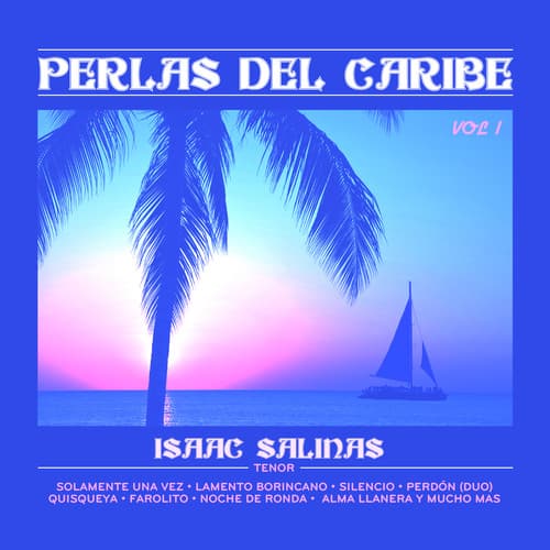 Isaac Salinas - Perlas Del Caribe 1   - COMPACT DISCS [CD] price history on PriceWatchPro
