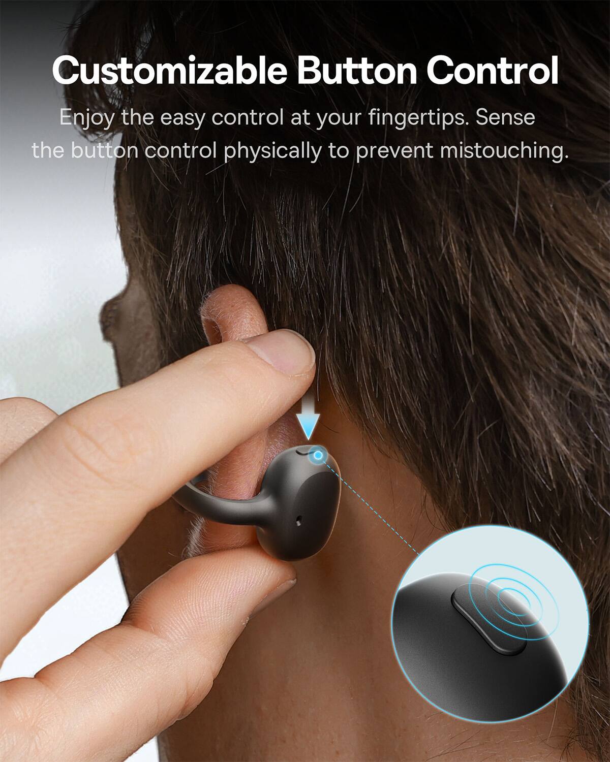 Customizable Button Control

Enjoy the easy control at your fingertips. Sense the button control physically to prevent mistouching.