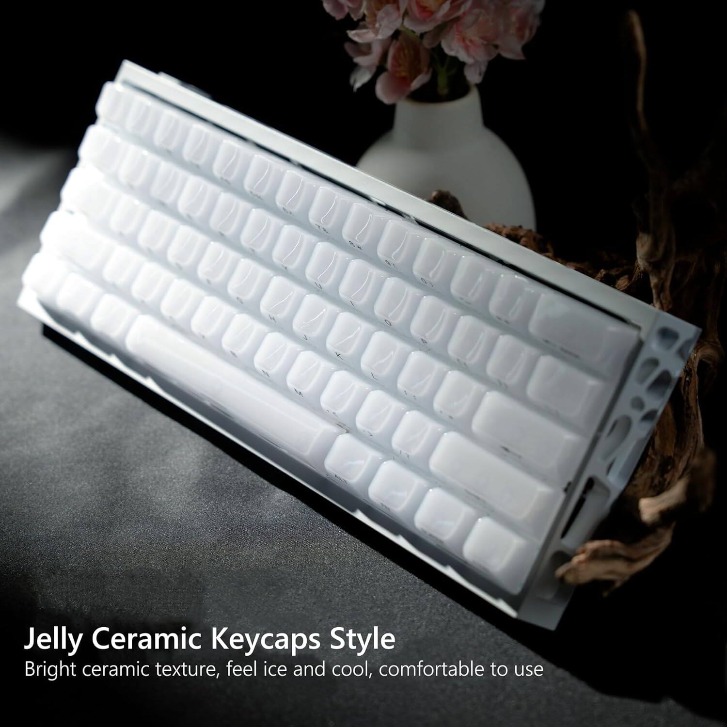 Jelly Ceramic Keycaps Style  
Bright ceramic texture, feel ice and cool, comfortable to use
