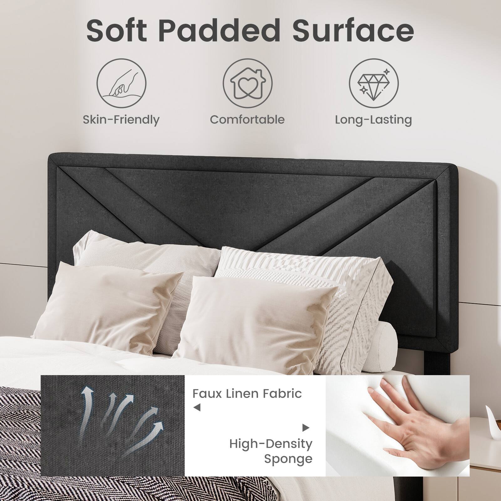 Soft Padded Surface, Skin-Friendly, Comfortable, Long-Lasting, Faux Linen Fabric, High-Density Sponge