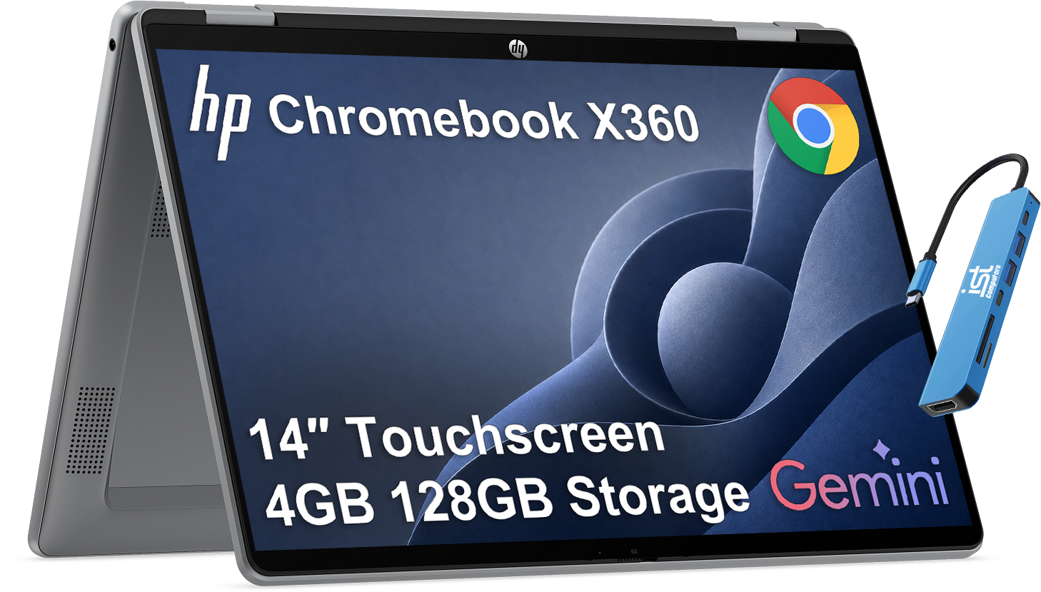 hp Chromebook X360  
14" Touchscreen  
4GB 128GB Storage  
Gemini