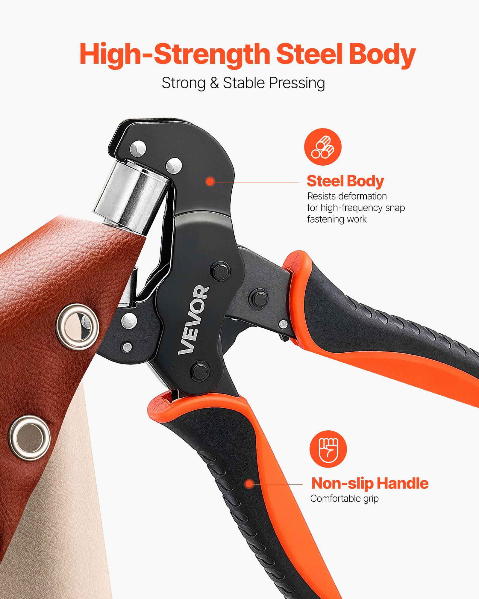 High-Strength Steel Body  
Strong & Stable Pressing  

Steel Body  
Resists deformation for high-frequency snap fastening work  

Non-slip Handle  
Comfortable grip