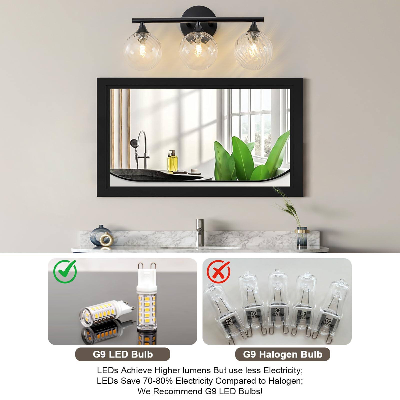 **G9 LED Bulb**

- LEDs Achieve Higher lumens But use less Electricity;
- LEDs Save 70-80% Electricity Compared to Halogen;
- We Recommend G9 LED Bulbs!

**G9 Halogen Bulb**

- LEDs Achieve Higher lumens But use less Electricity;
- LEDs Save 70-80% Electricity Compared to Halogen;
- We Recommend G9 LED Bulbs!