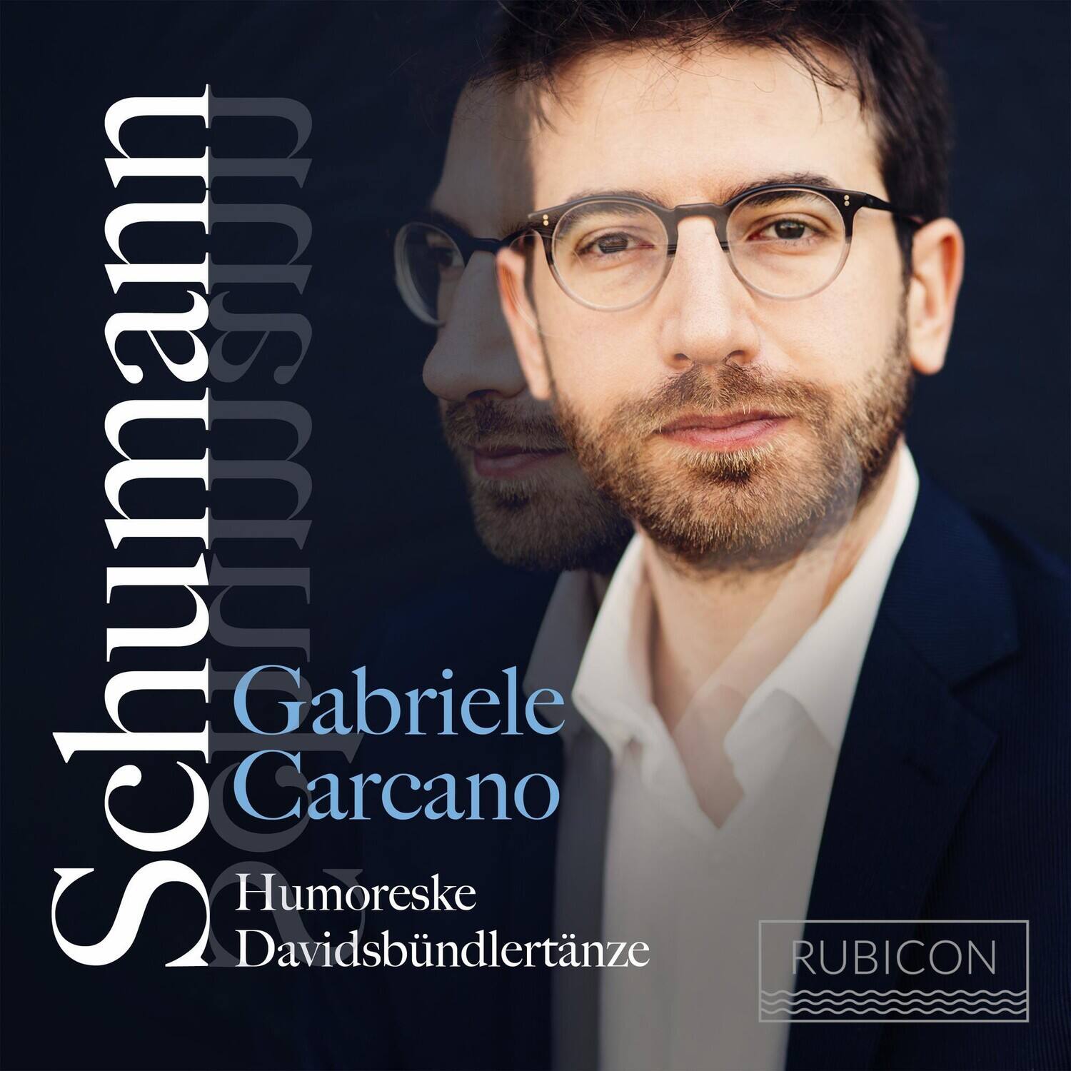 Schumann  
Gabriele Carcano  
Humoreske  
Davidsbündlertänze  
RUBICON