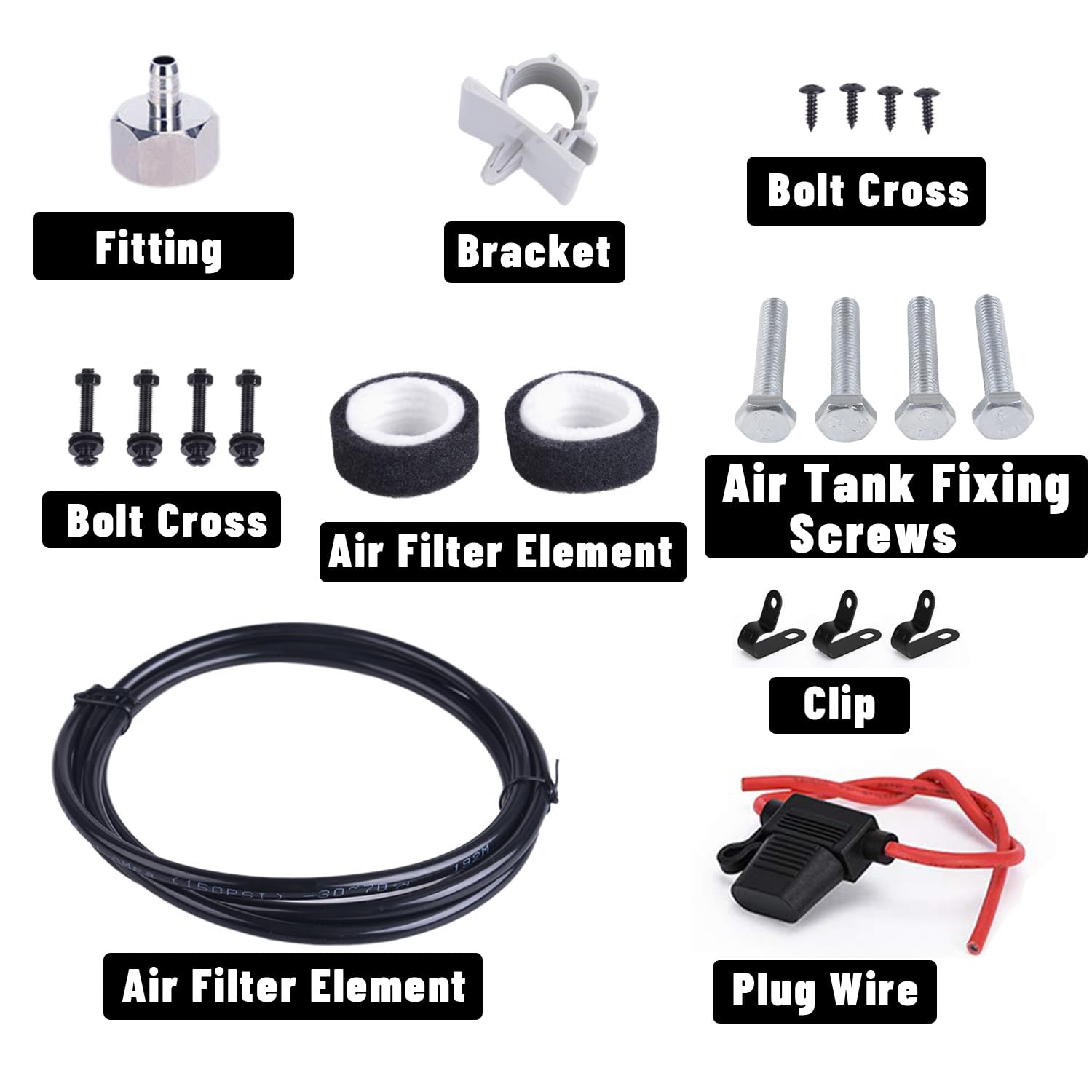 - Fitting
- Bracket
- Bolt Cross
- Air Filter Element
- Air Tank Fixing Screws
- Clip
- Air Filter Element
- Plug Wire