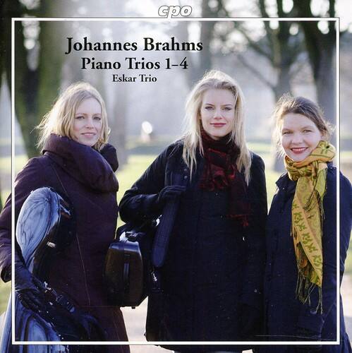 Johannes Brahms  
Piano Trios 1-4  
Eskar Trio