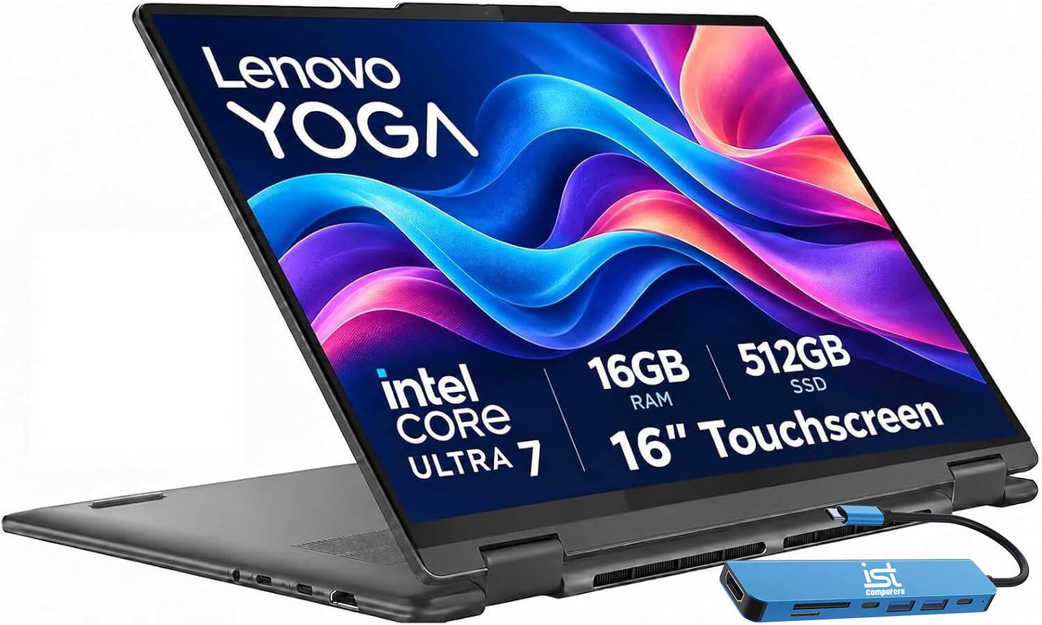 Lenovo YOGA  
16GB RAM  
512GB SSD  
Intel Core Ultra 7  
16" Touchscreen