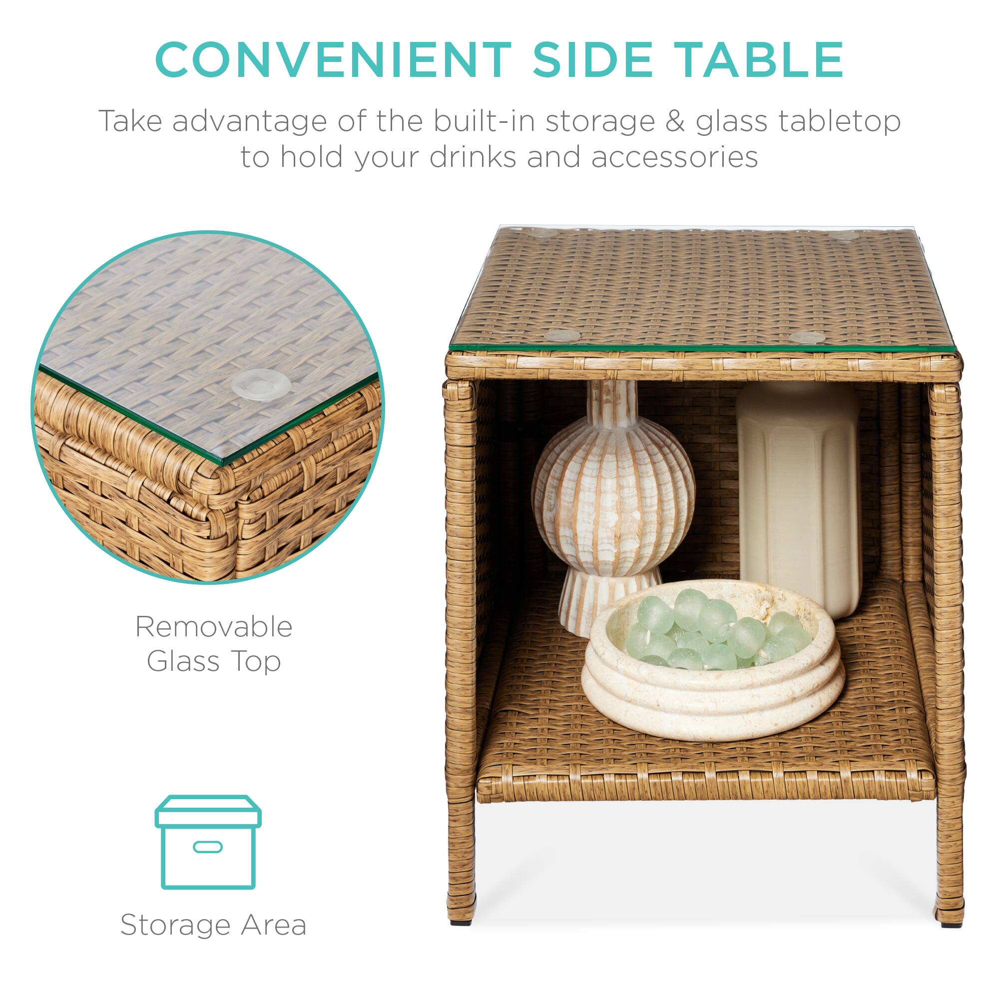 CONVENIENT SIDE TABLE

Take advantage of the built-in storage & glass tabletop to hold your drinks and accessories

Removable Glass Top

Storage Area