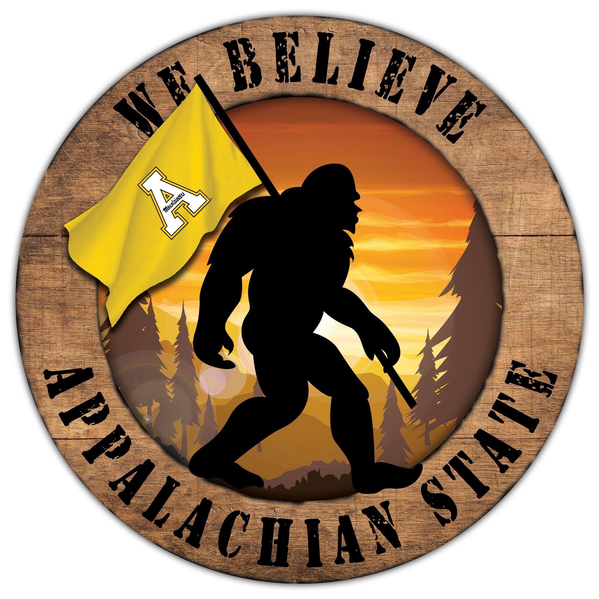 Appalachian State Mountaineers 12'' We Believe Bigfoot Circle Sign