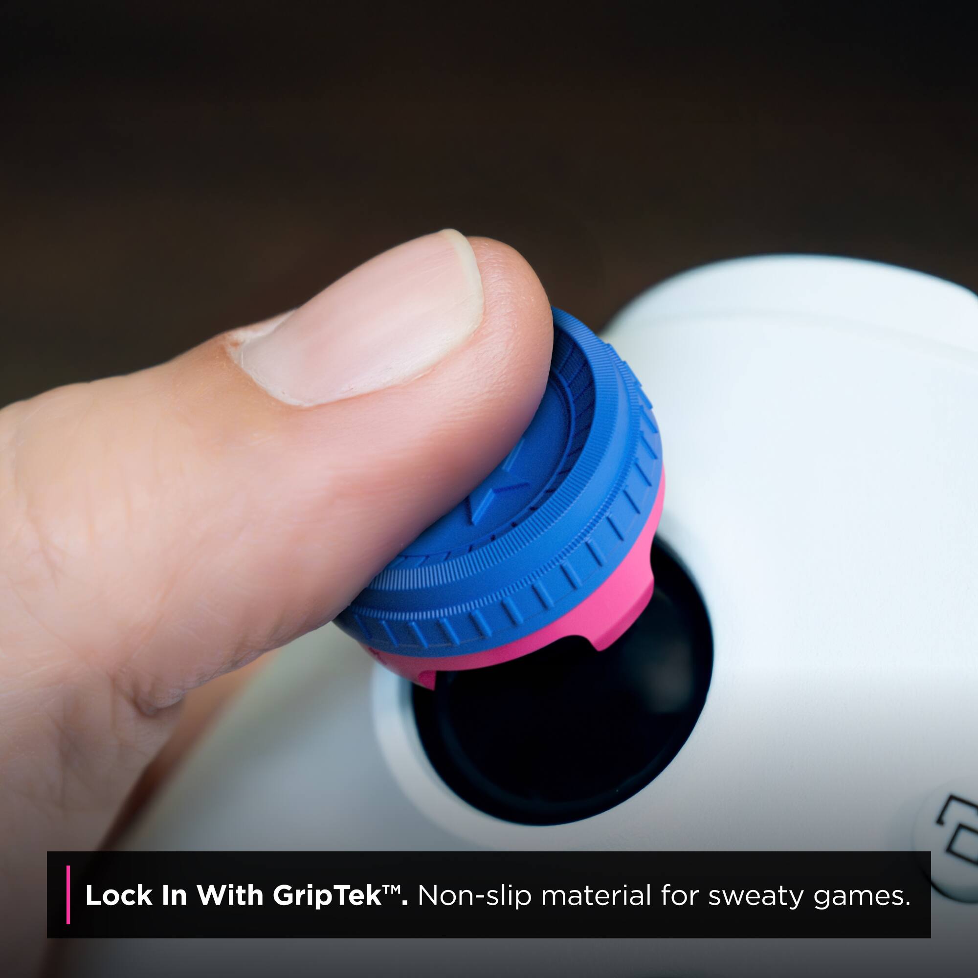 Lock In With GripTek™. Non-slip material for sweaty games.