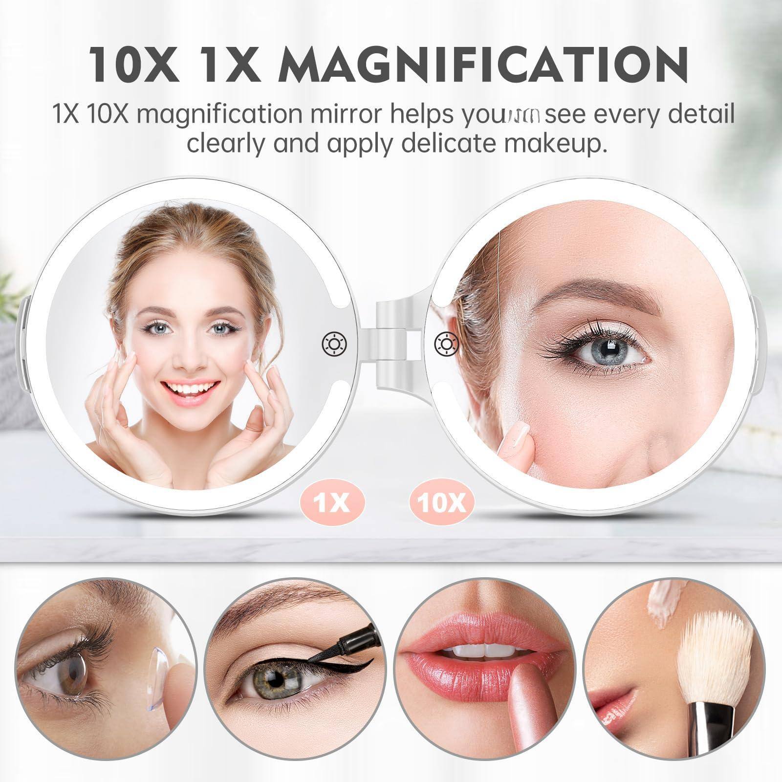 10X 1X MAGNIFICATION

1X 10X magnification mirror helps you see every detail clearly and apply delicate makeup.