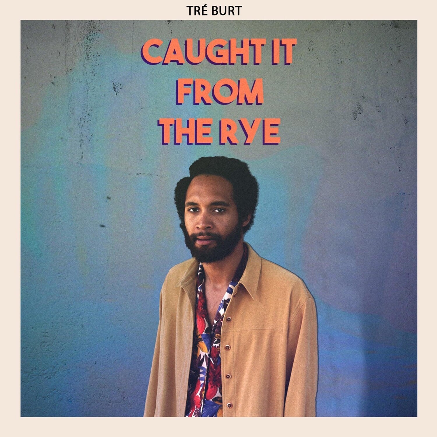 Tre Burt - Caught It From The Rye   - COMPACT DISCS [CD] price history on PriceWatchPro
