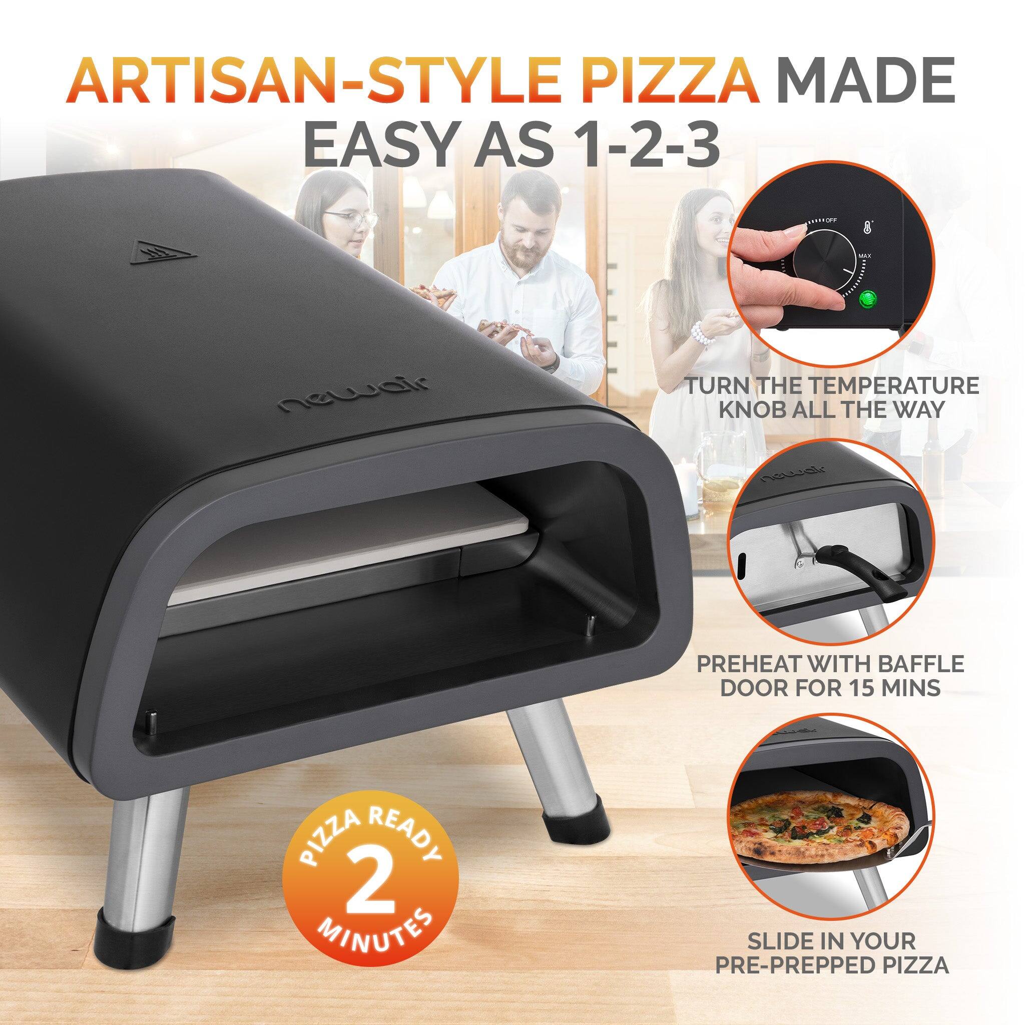 ARTISAN-STYLE PIZZA MADE EASY AS 1-2-3

1. TURN THE TEMPERATURE KNOB ALL THE WAY
2. PREHEAT WITH BAFFLE DOOR FOR 15 MINS
3. SLIDE IN YOUR PRE-PREPARED PIZZA

PIZZA READY IN 2 MINUTES