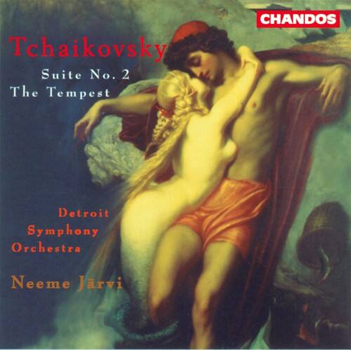 Tchaikovsky  
Suite No. 2  
The Tempest  

Detroit Symphony Orchestra  
Neeme Järvi  

CHANDOS