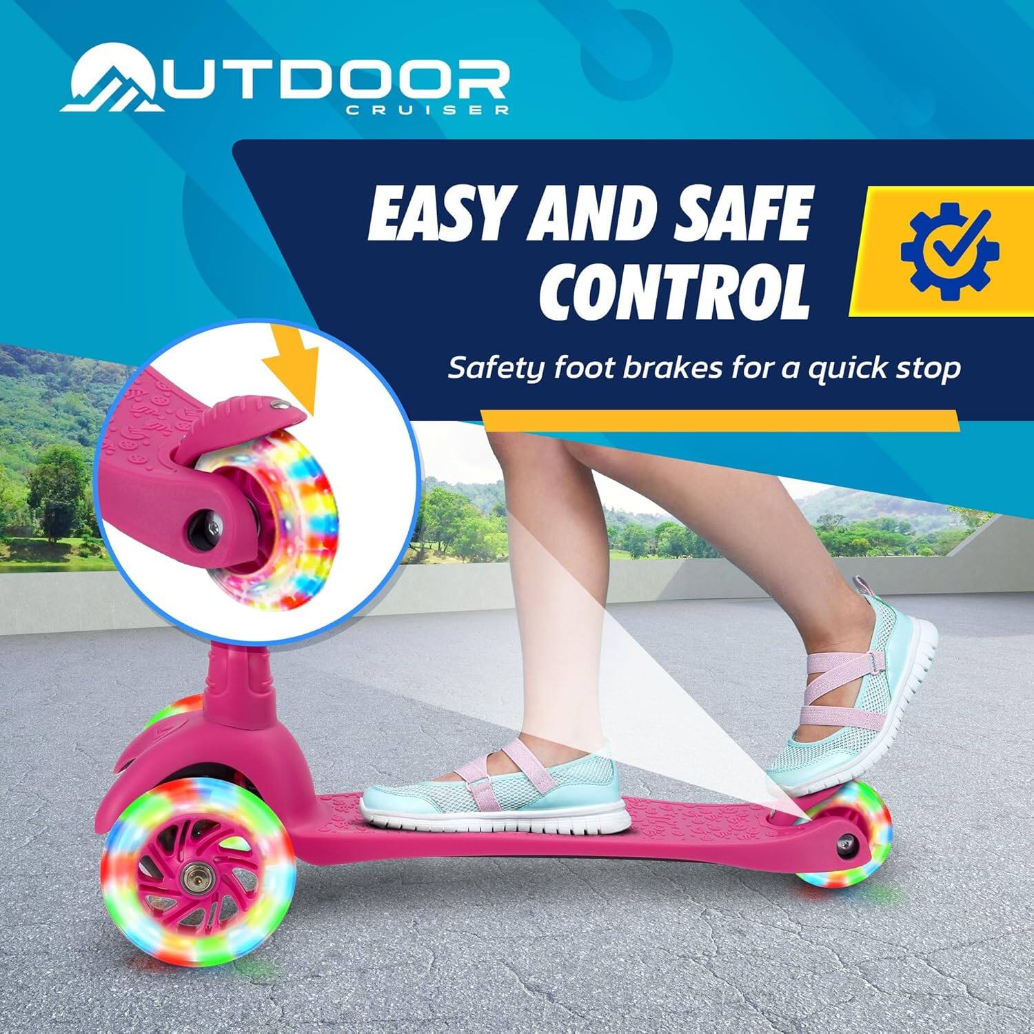 OUTDOOR CRUISER

EASY AND SAFE CONTROL

Safety foot brakes for a quick stop