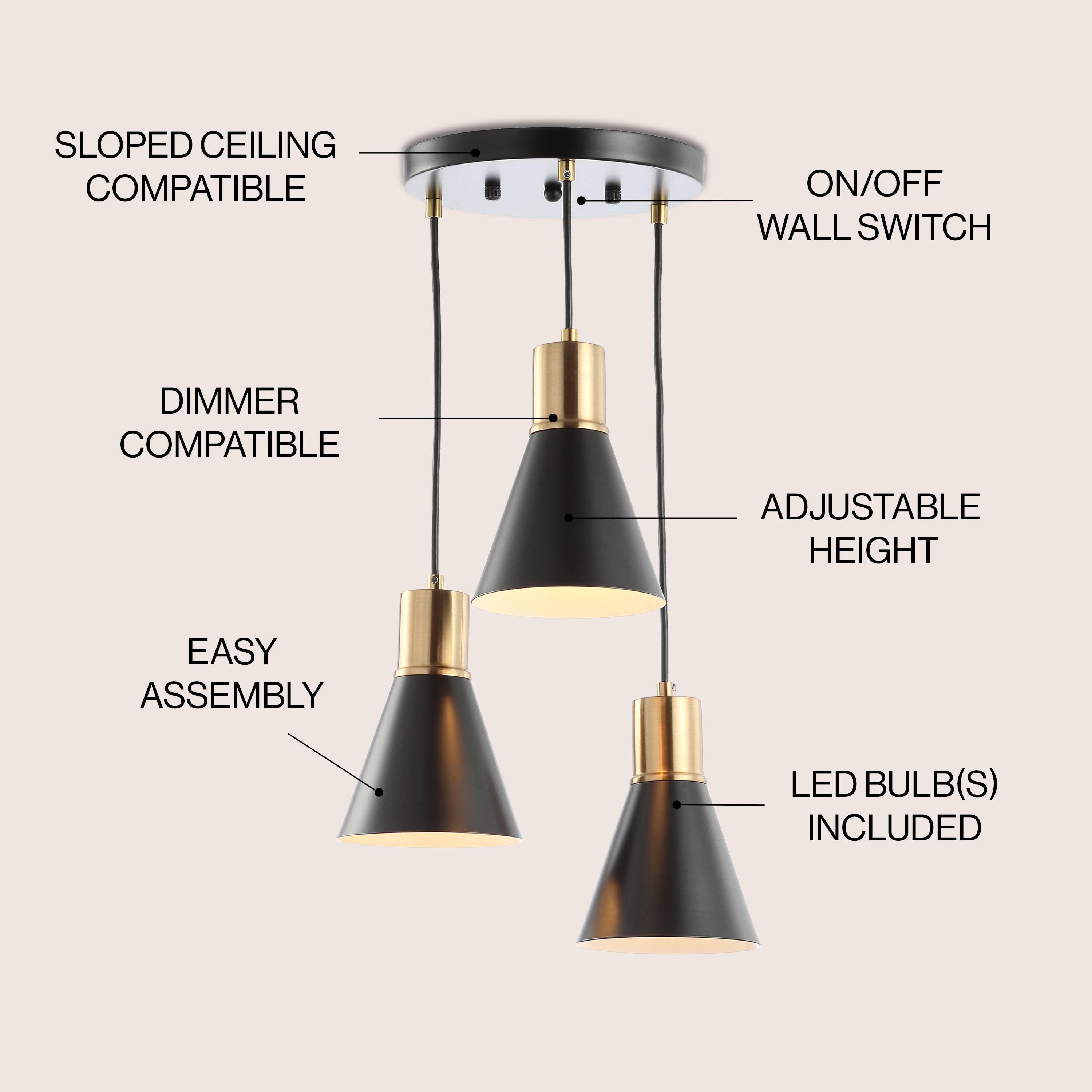 SLOPED CEILING COMPATIBLE  
ON/OFF WALL SWITCH  
DIMMER COMPATIBLE  
ADJUSTABLE HEIGHT  
EASY ASSEMBLY  
LED BULB(S) INCLUDED