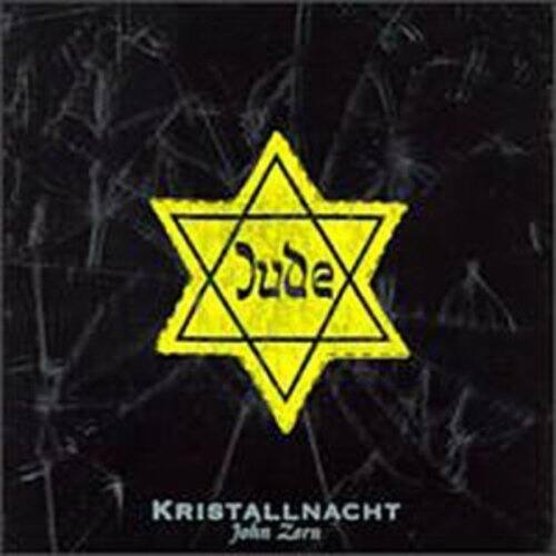 John Zorn - Kristallnacht   - COMPACT DISCS [CD] price history on PriceWatchPro