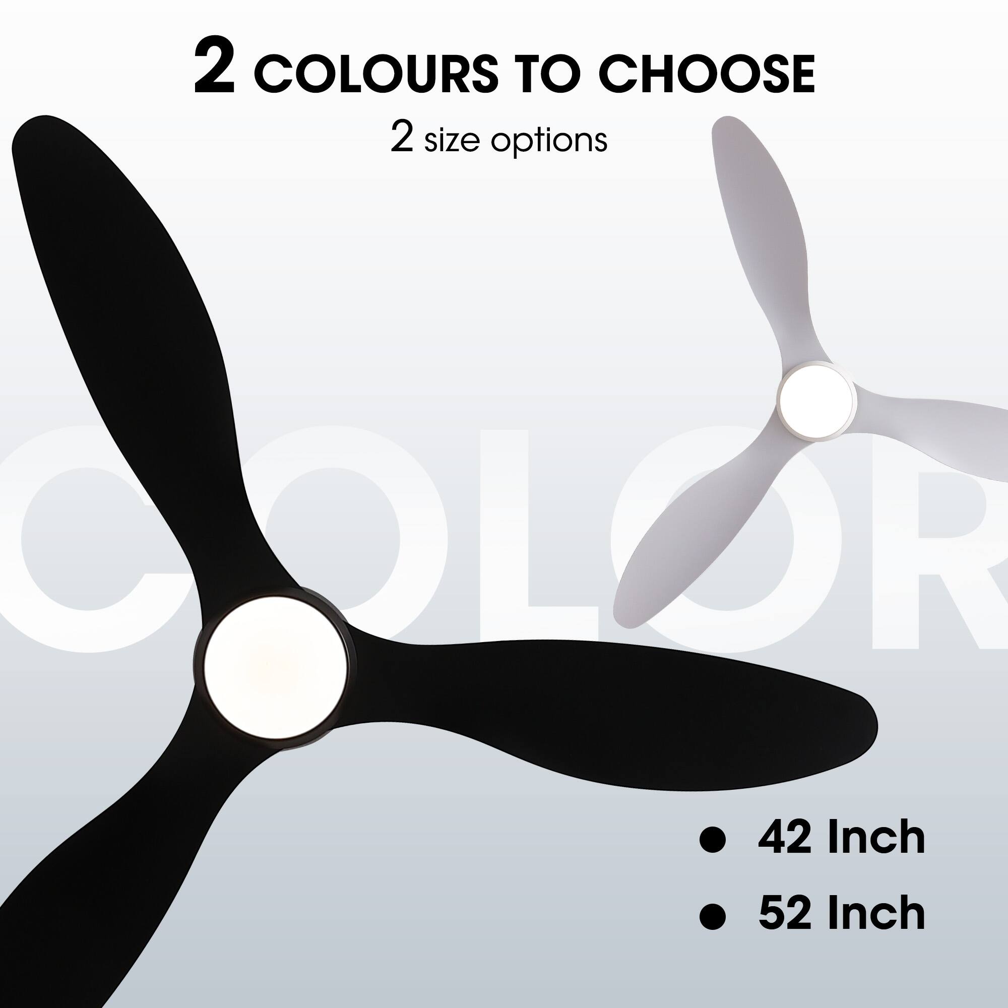 2 COLOURS TO CHOOSE  
2 size options  
COLOR  
42 Inch  
52 Inch