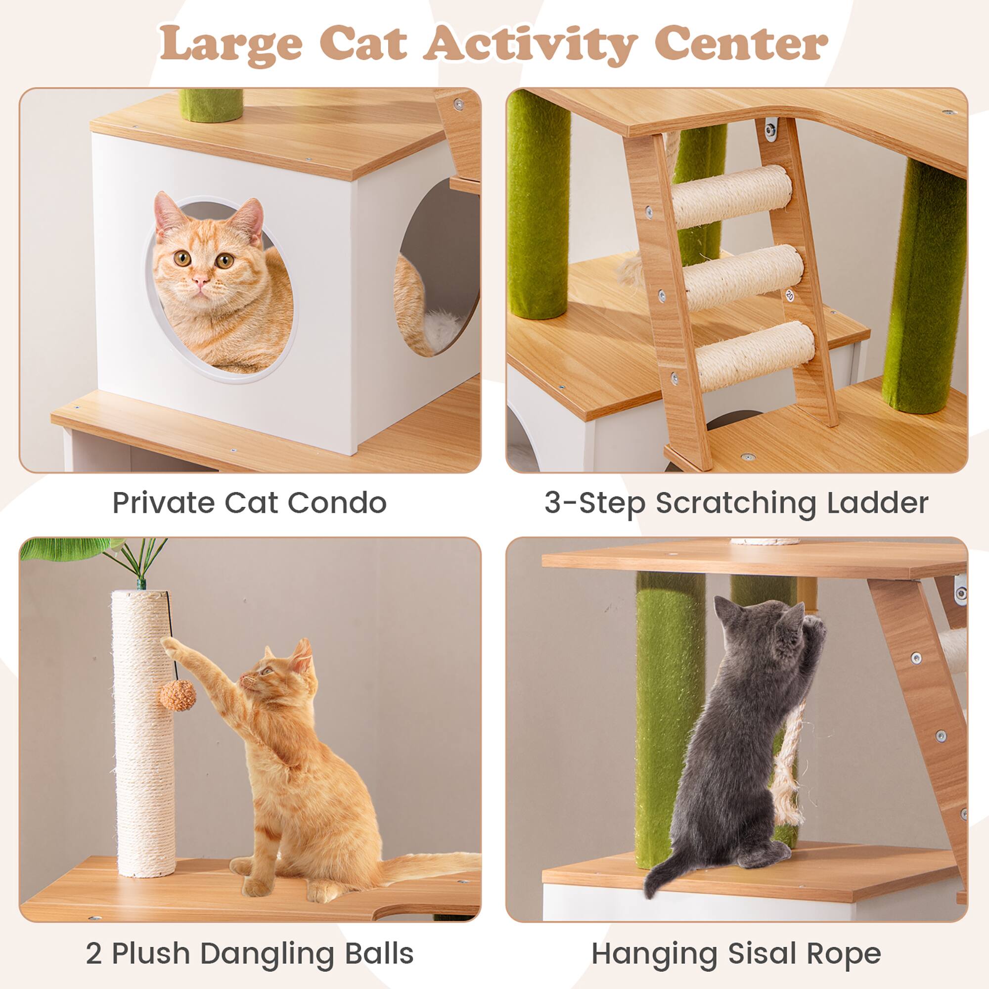 Large Cat Activity Center

- Private Cat Condo
- 3-Step Scratching Ladder
- 2 Plush Dangling Balls
- Hanging Sisal Rope