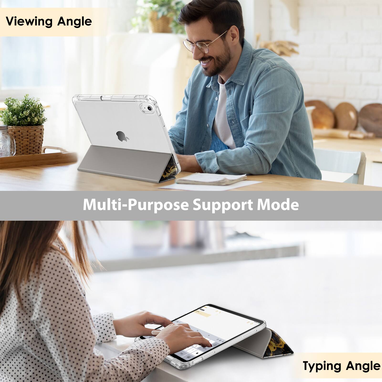 Viewing Angle  
Multi-Purpose Support Mode  
Typing Angle