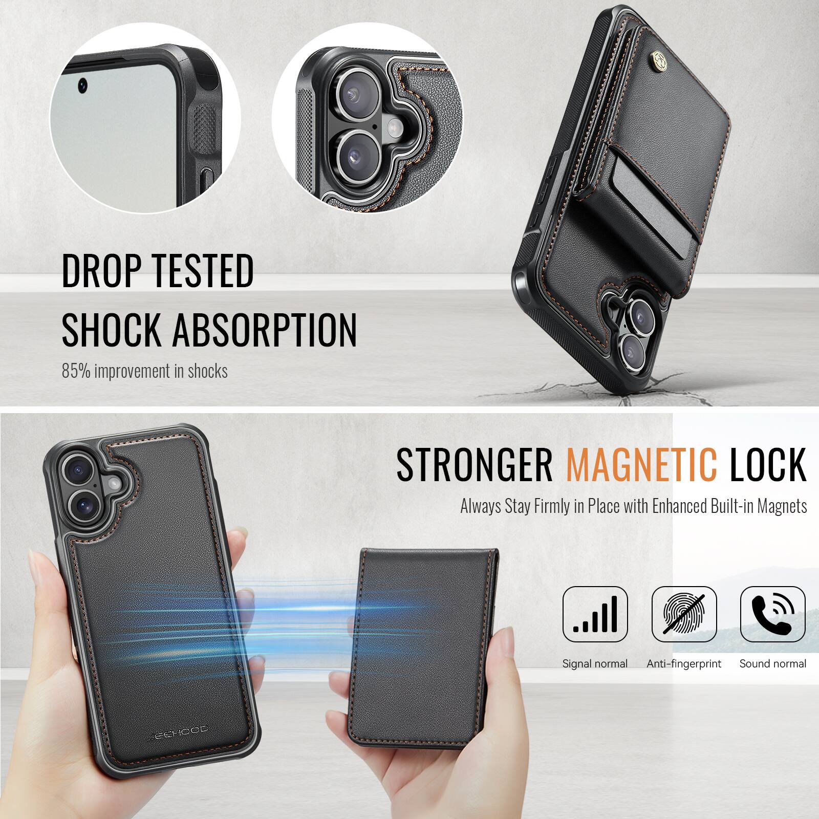 DROP TESTED SHOCK ABSORPTION  
85% improvement in shocks  

STRONGER MAGNETIC LOCK  
Always Stay Firmly in Place with Enhanced Built-in Magnets  

Signal normal  
Anti-fingerprint  
Sound normal