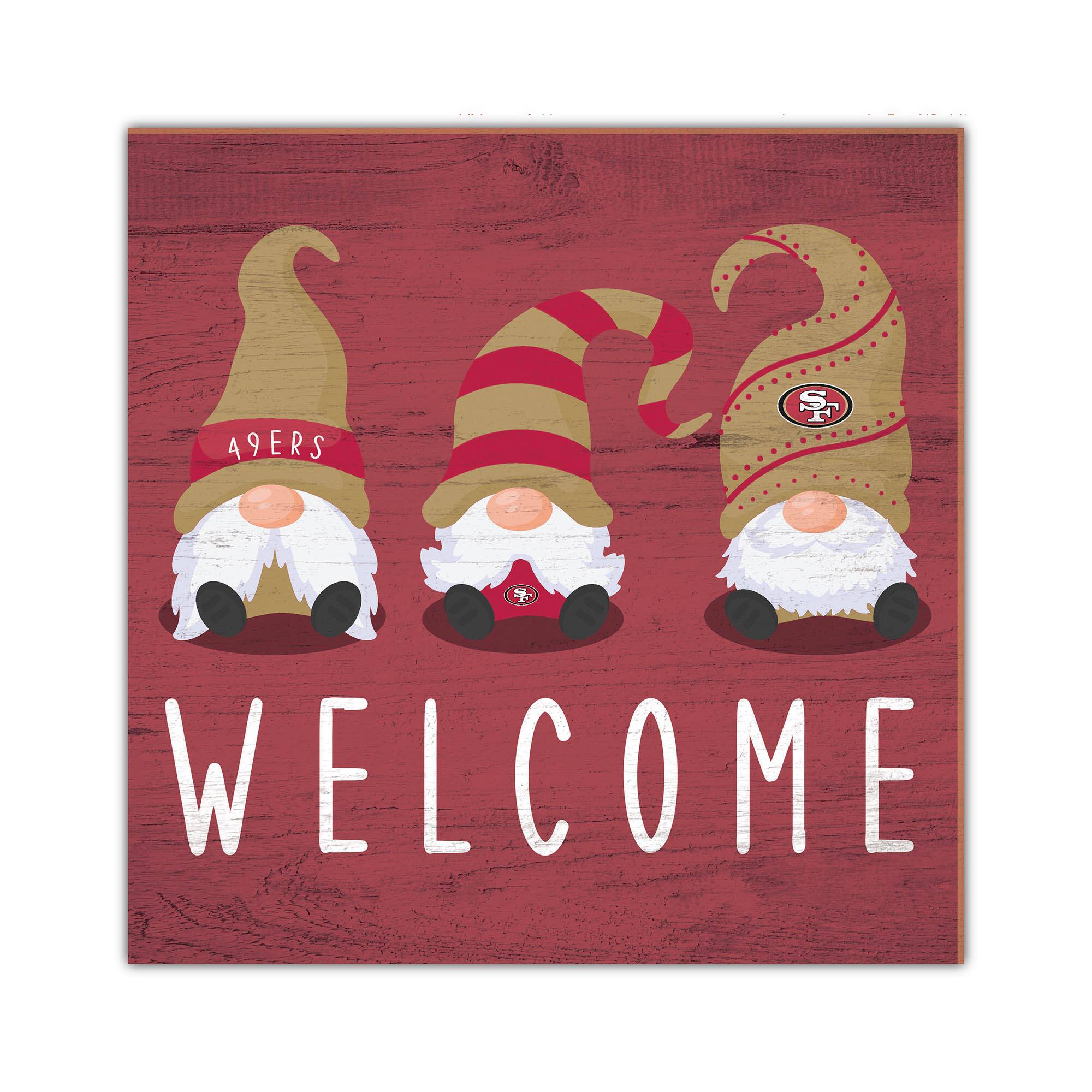 San Francisco 49ers 10'' x 10'' Welcome Gnomes Sign