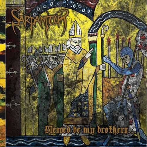 Sarpanitum - Blessed Be My Brothers   - COMPACT DISCS [CD]