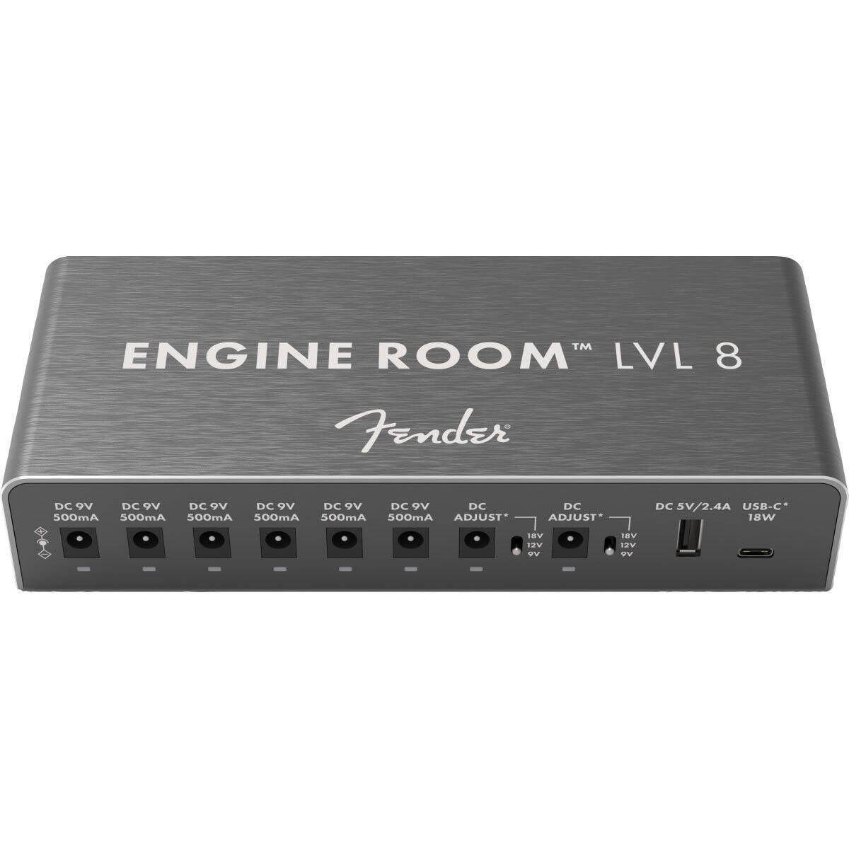 ENGINE ROOM™ LVL 8  
Fender  

DC 9V 500mA  
DC 9V 500mA  
DC 9V 500mA  
DC 9V 500mA  
DC 9V 500mA  
DC 9V 500mA  
DC ADJUST*  
DC ADJUST*  
DC 5V/2.4A USB-C* 18W  
18V 9V  
18V 9V  
12V 9V