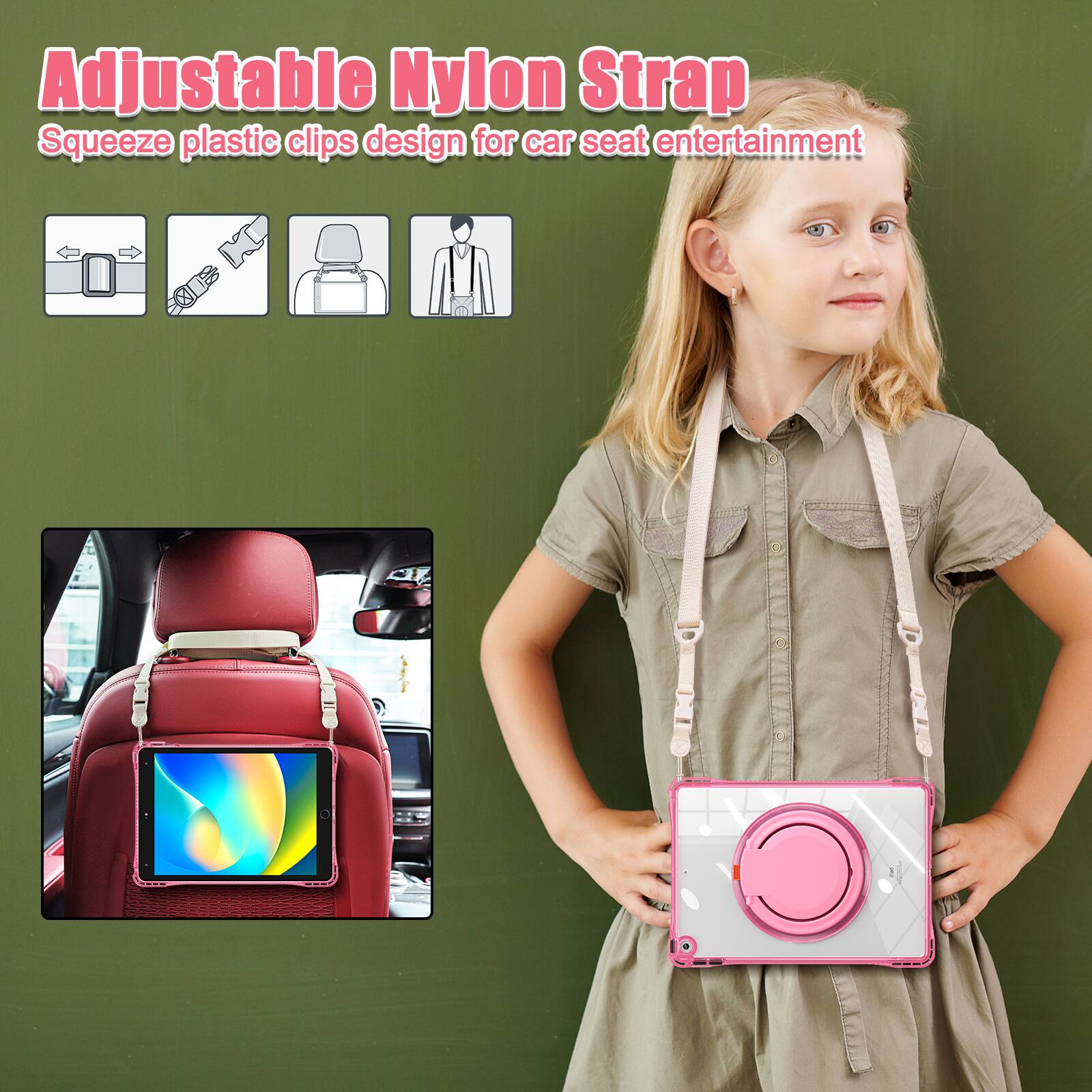 Adjustable Nylon Strap  
Squeeze plastic clips design for car seat entertainment