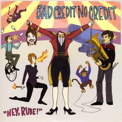 Bad Credit No Credit - Hey Rube! EP   - COMPACT DISCS [CD] price history on PriceWatchPro