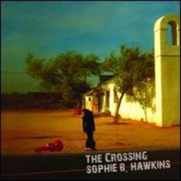 Sophie B. Hawkins - Crossing - VINYL LP