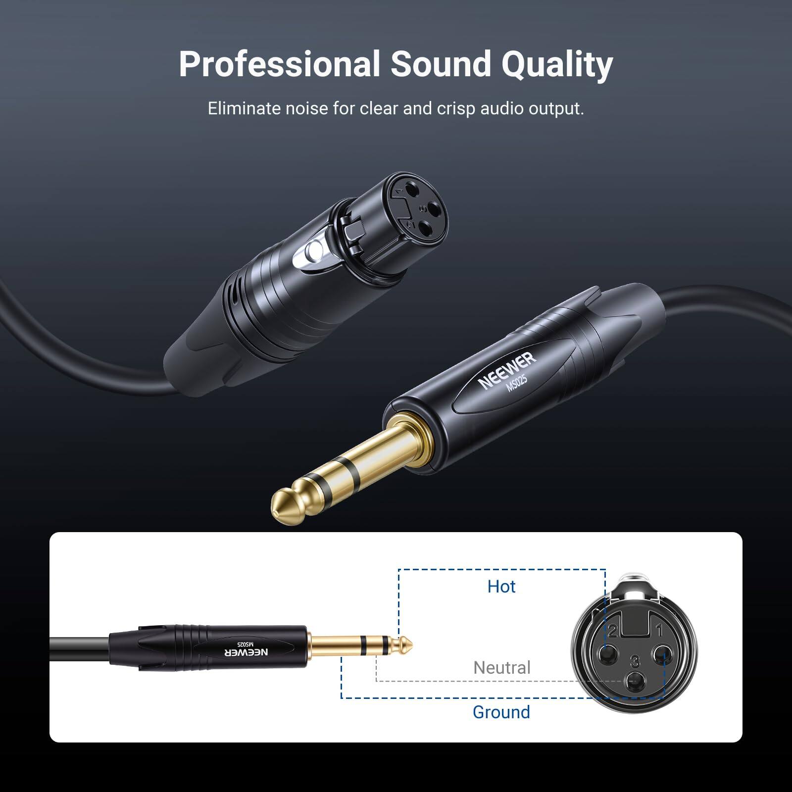 Professional Sound Quality  
Eliminate noise for clear and crisp audio output.  

NEEWER MS025  

Hot  
Neutral  
Ground