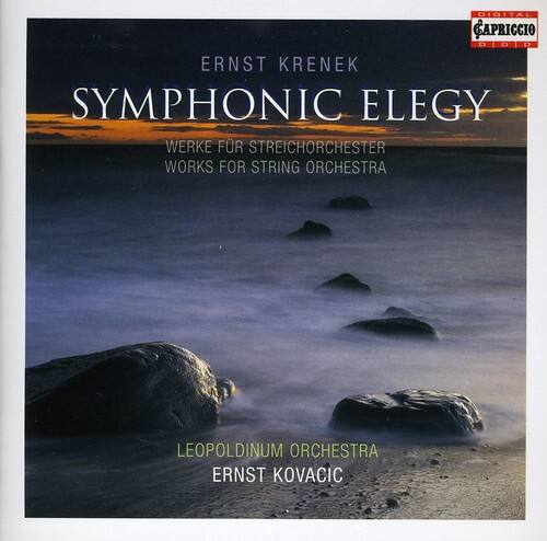 ERNST KRENEK  
SYMPHONIC ELEGY  
WERKE FÜR STREICHORCHESTER  
WORKS FOR STRING ORCHESTRA  

LEOPOLDINUM ORCHESTRA  
ERNST KOVACIC  

DIGITAL CAPRICCIO  
CD 8.484848