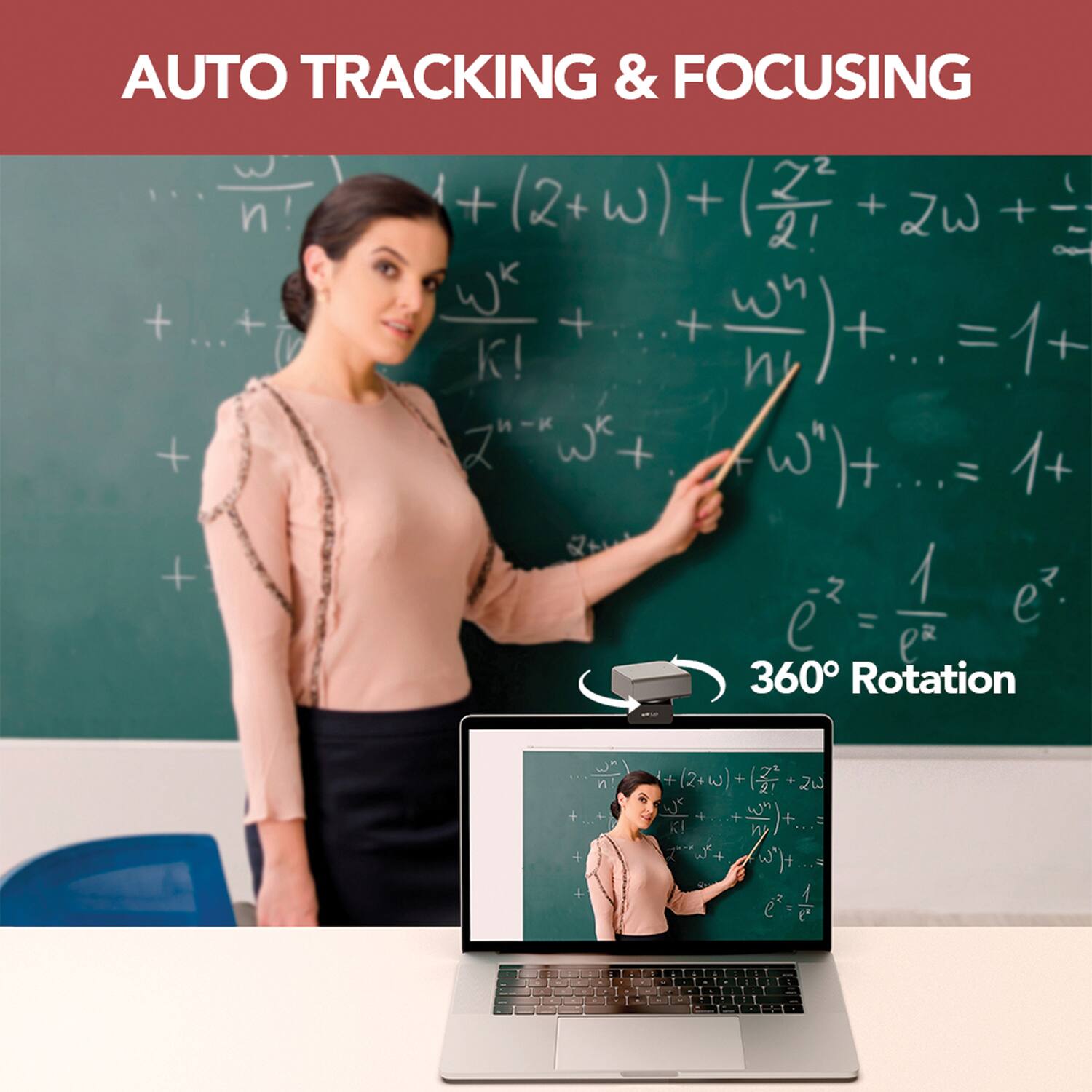AUTO TRACKING & FOCUSING

360° Rotation